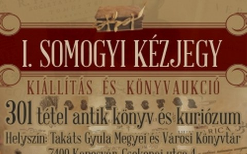 Irodalomtörténeti érdekességek az I. Somogyi Kézjegy kiállítás és könyvaukción