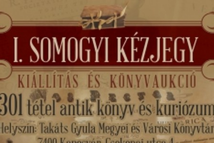 Irodalomtörténeti érdekességek az I. Somogyi Kézjegy kiállítás és könyvaukción